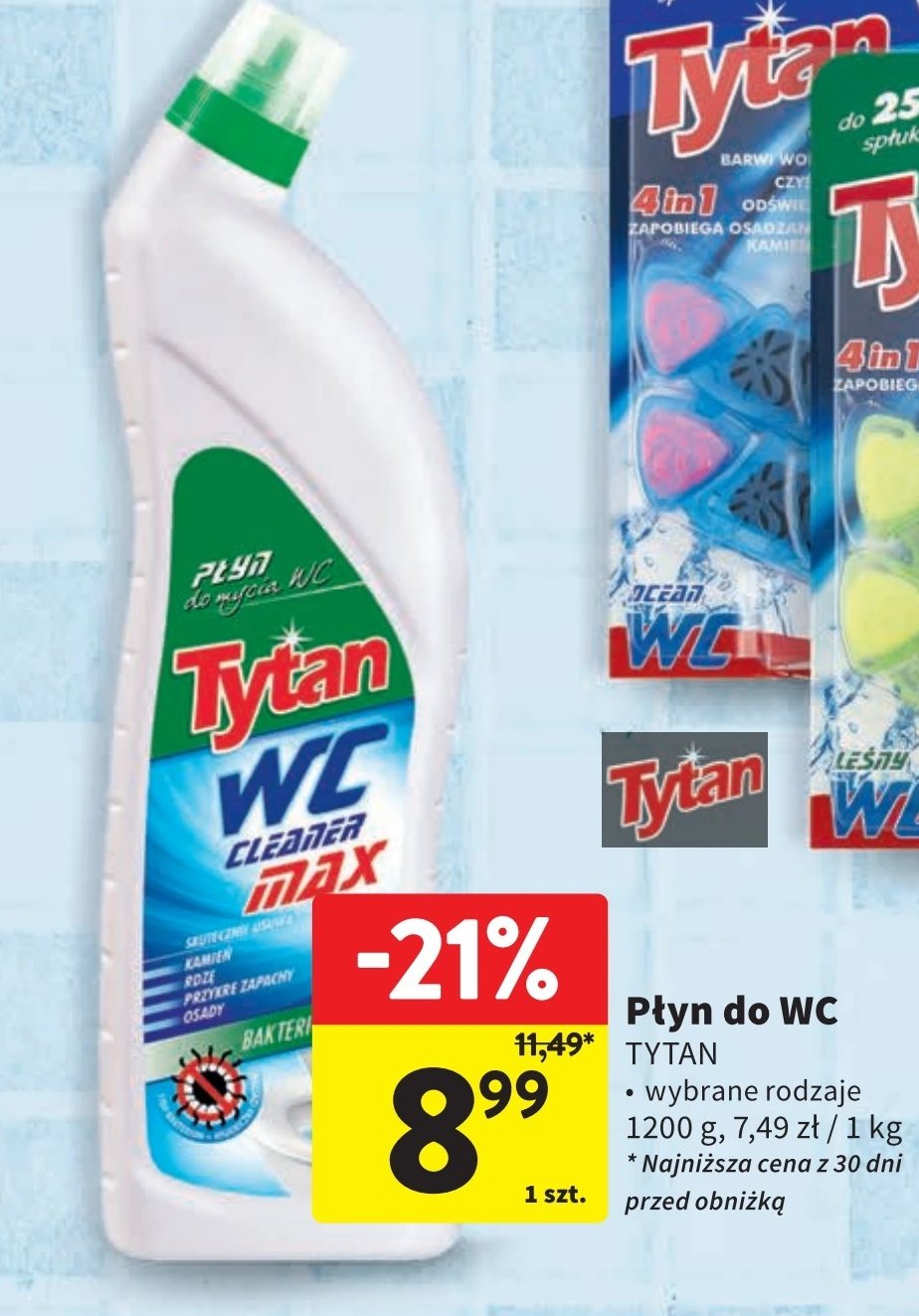 Płyn do mycia wc Tytan max promocja w Intermarche