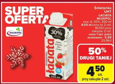 Śmietanka UHT Łaciata Mlekpol 30% 250ml promocja w Carrefour