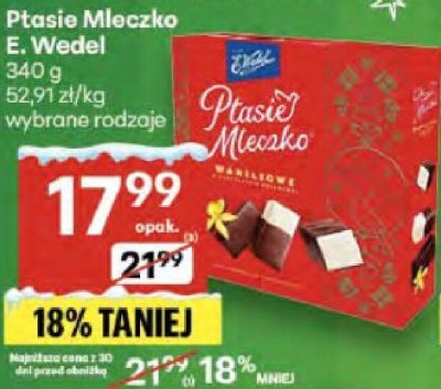 Ptasie mleczko E. Wedel promocja w Delikatesy Centrum