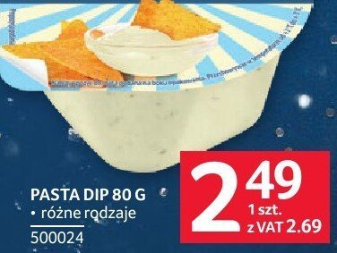 Pasta dip różne rodzaje promocja w Selgros