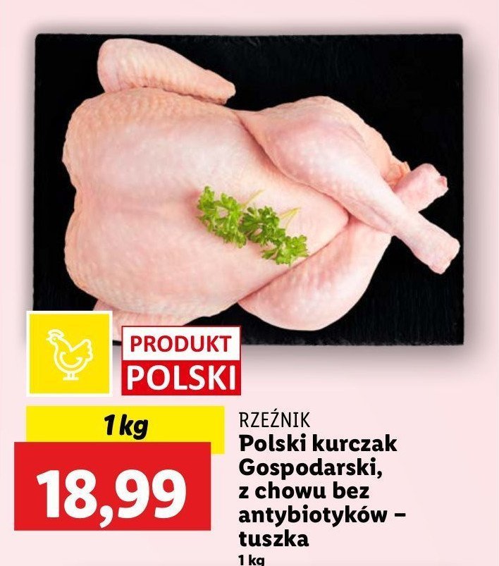 Kurczak gospodarski-tuszka Rzeźnik codzienna dostawa promocja w Lidl