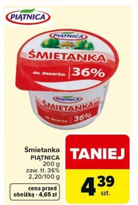 Śmietanka Piątnica do deserów 36% 200g promocja w Carrefour