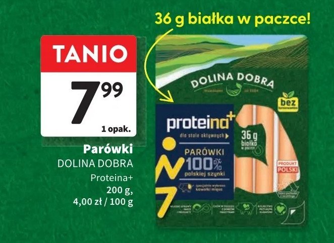 Parówki z proteiną Dolina dobra promocja w Intermarche