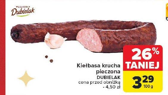 Kiełbasa krucha pieczona Dubielak promocja w Carrefour Market