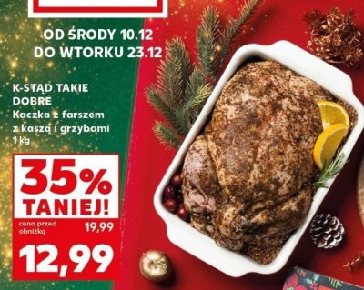 Kaczka z farszem, kaszą i grzybami K-Täd Takie Dobre 1kg promocja w Kaufland