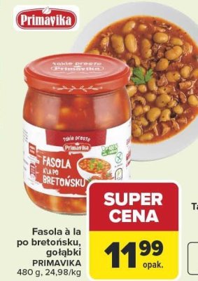 Fasola a la po bretońsku, gołąbki PRIMAVIKA 480g promocja w Carrefour Market