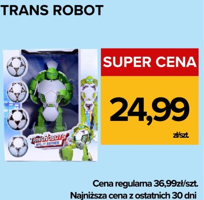 Zabawka Trans Robot promocja w Supeco