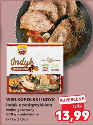 Indyk z podgrzybkiem wolno gotowany promocja w Kaufland