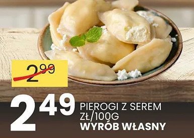 Pierogi z serem Wyrób własny promocja w Wafelek