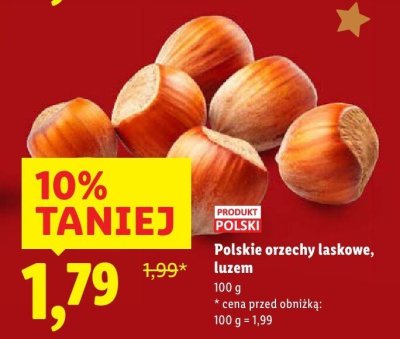 Polskie orzechy laskowe luzem promocja w Lidl