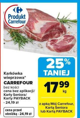 Karkówka wieprzowa Carrefour promocja w Carrefour