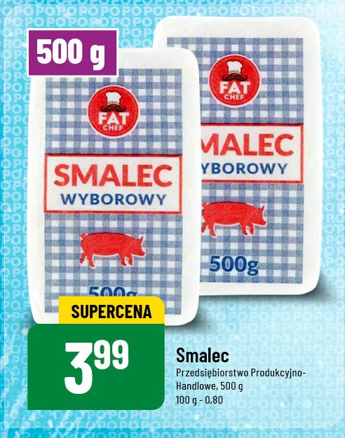 Smalec wyborowy FAT CHEF promocja w POLOmarket