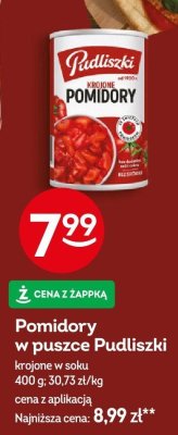 Pomidory w puszce Pudliszki krojone w soku promocja w Żabka
