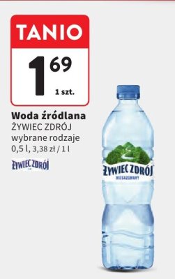 Woda źródlana ŻYWIEC ZDRÓJ wybrane rodzaje 0,5 l promocja w Intermarche