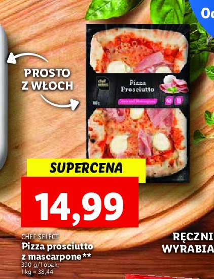 Pizza prosciutto z mascarpone Chef select promocja