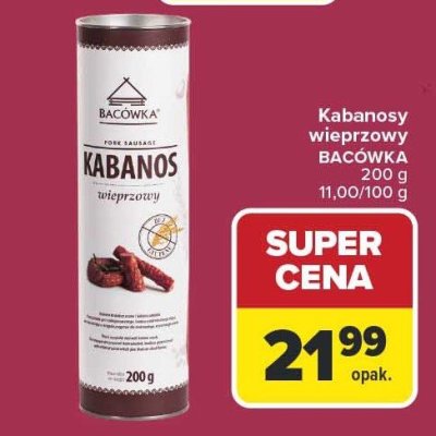 Kabanos wieprzowy BACÓWKA 200g promocja w Carrefour