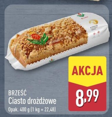 Ciasto drożdżowe Brześć promocja w Aldi