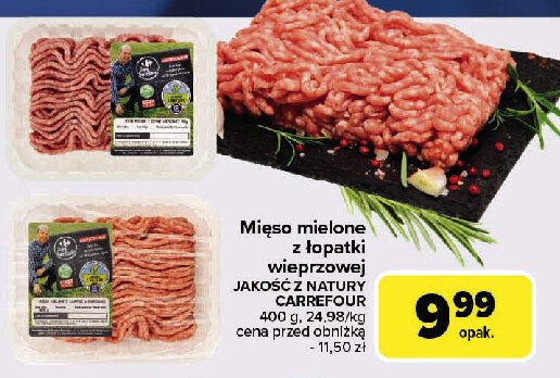 Mięso mielone z łopatki Jakość z natury carrefour promocja w Carrefour