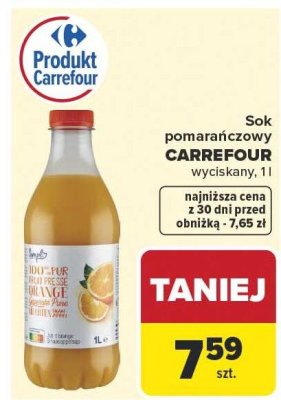 Sok pomarańczowy wyciskany Carrefour promocja w Carrefour Market