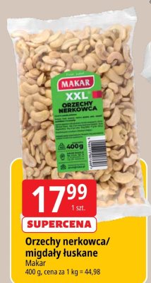 Orzechy nerkowca/migdały łuskane Makar promocja w Leclerc