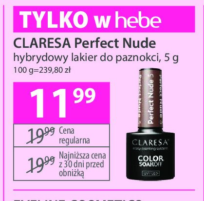 Lakier hybrydowy perfect nude 03 Claresa soak off promocja