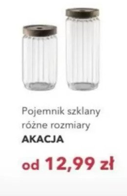 Pojemnik szklany różne rozmiary Akacja promocja w Nela