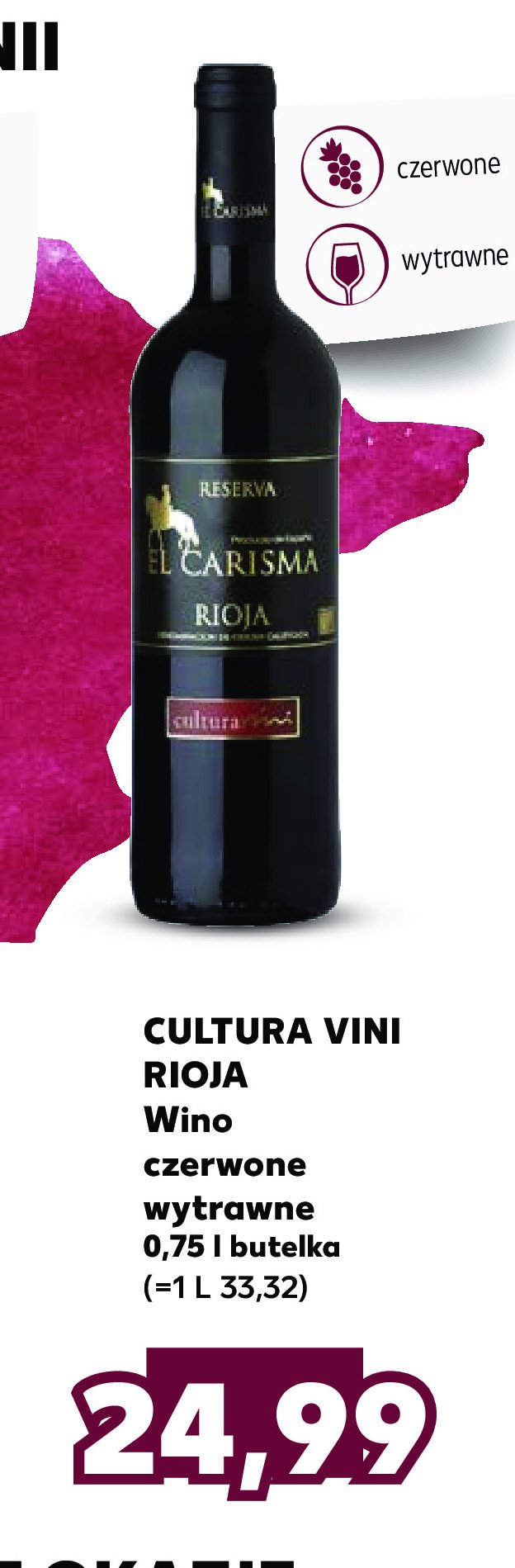 Wino CULTURA VINI CARISMA RIOJA promocja