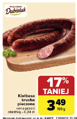 Kiełbasa krucha pieczona Dubielak promocja w Carrefour Market