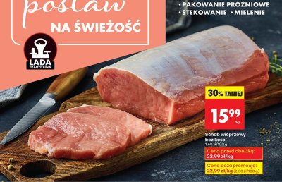 Schab wieprzowy bez kości promocja w Biedronka