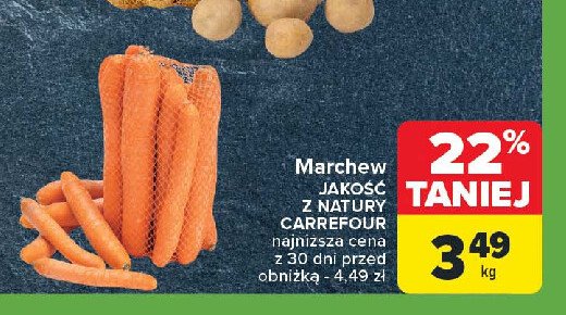 Marchewka Jakość z natury carrefour promocja