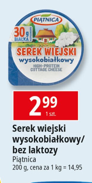 Serek wiejski bez laktozy Piątnica serek wiejski promocja w Leclerc