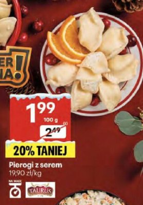 Pierogi z serem Taurus promocja w Delikatesy Centrum