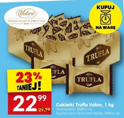 Cukierki Trufla Vobro, 1 kg promocja w Twój Market