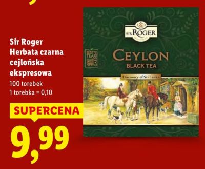 Herbata Sir Roger Herbata czarna cejlońska ekspresowa promocja w Lidl