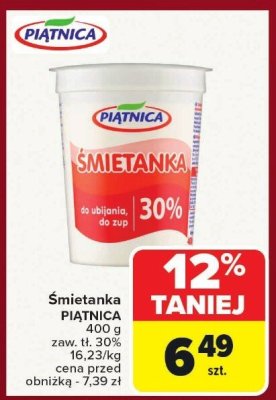 Śmietanka PIĄTNICA 30% 400g promocja w Carrefour
