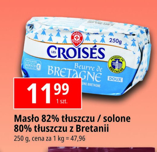 Masło z bretanii lekko solone 80 % Wiodąca marka croises promocja