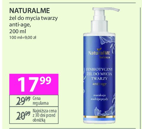 Żel do mycia twarzy anti-age Naturalme promocja