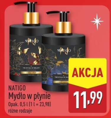 NATIGO mydło w płynie 0,5l różne rodzaje promocja w Aldi