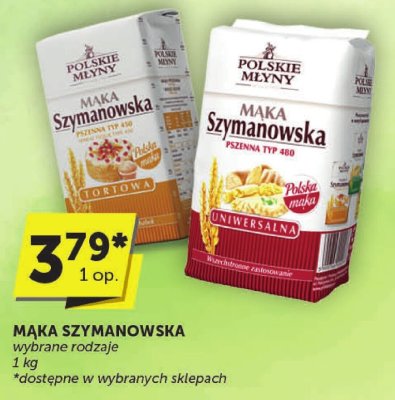 Mąka SZYMANOWSKA wybrane rodzaje promocja w Groszek