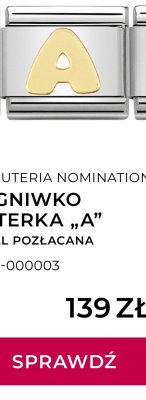 Ogniwko Literka A, stal pozłacana promocja w Briju