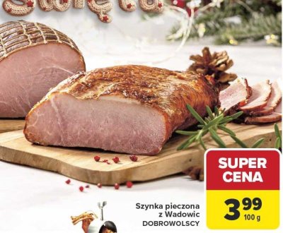 Szynka pieczona z Wadowic Dobrowolscy promocja w Carrefour