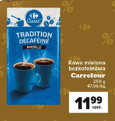 Kawa bezkofeinowa mielona Carrefour promocja