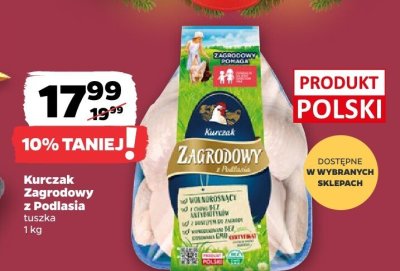 Kurczak Zagrodowy z Podlasia tuszka promocja w Netto