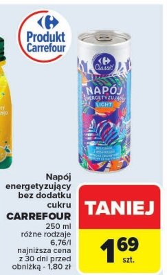 Napój energetyzujący bez dodatku cukru CARREFOUR 250ml różne rodzaje promocja w Carrefour Market