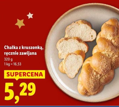 Chałka z kruszonką, ręcznie zawijana promocja w Lidl
