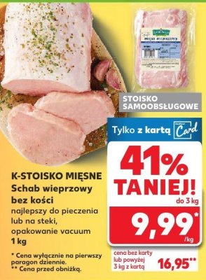 Schab wieprzowy bez kości K-STOISKO MIĘSNE najlepszy do pieczenia lub na stek, opakowanie vacuum 1 kg promocja w Kaufland