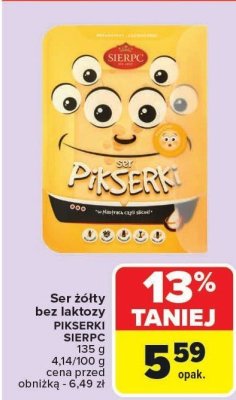 Ser żółty bez laktozy PIKSERKI SIERPC promocja w Carrefour Market