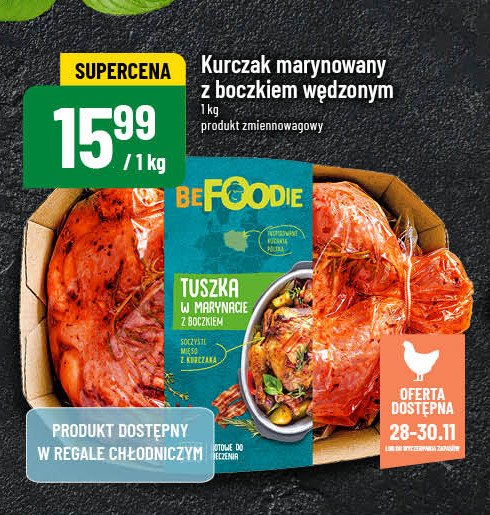 Kurczak tuszka w marynacie z boczkiem Be foodie promocja