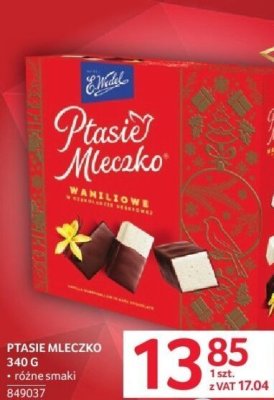Czekolada Ptasie Mleczko Waniliowe 340 g różne smaki promocja w Selgros