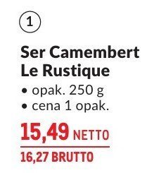 Ser Camembert Le Rustique promocja w Makro